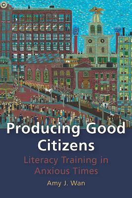 Producing Good Citizens(English, Paperback, Wan Amy)