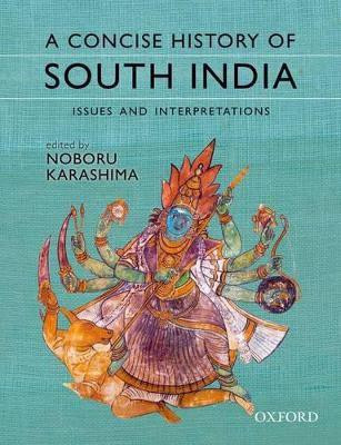 A Concise History of South India(English, Paperback, Karashima Noboru)