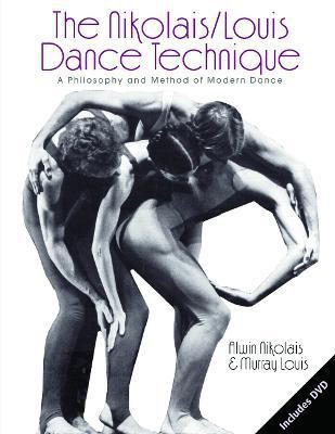 The Nikolais/Louis Dance Technique(English, Paperback, Louis Murray)