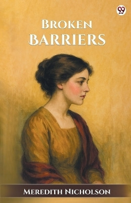 Broken Barriers (Edition1)(English, Paperback, Nicholson Meredith)