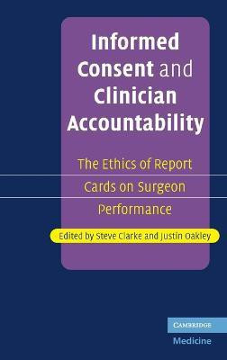 Informed Consent and Clinician Accountability(English, Hardcover, unknown)