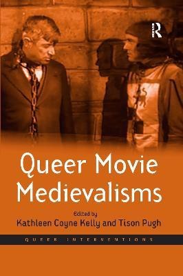 Queer Movie Medievalisms(English, Paperback, Pugh Tison)