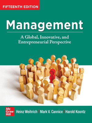 Management: A Global, Innovative and Entrepreneurial Perspective (15th Edition)(English, Paperback, Heinz Weihrich, Harold Koontz, Mark V Cannice)