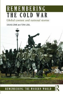 Remembering the Cold War(English, Paperback, Lowe David)