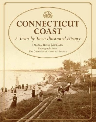 Connecticut Coast(English, Hardcover, McCain Diana Ross)