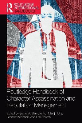 Routledge Handbook of Character Assassination and Reputation Management(English, Paperback, unknown)