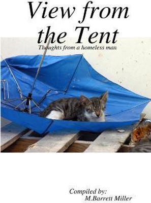 View from the Tent(English, Paperback, Miller M. Barrett)