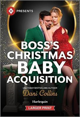 Boss's Christmas Baby Acquisition(English, Paperback, Collins Dani)