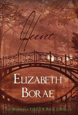 The Hunt(English, Hardcover, Borae Elizabeth)