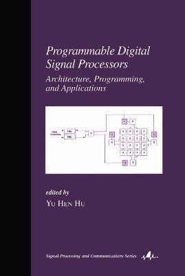 Programmable Digital Signal Processors(English, Hardcover, unknown)