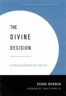 The Divine Decision(English, Paperback, Bowman Donna)