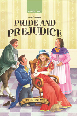 Pride and Prejudice - Illustrated Abridged Classics for Children with Practice Questions |Illustrated Classsic for Children  - Children Classics | Dreamland Classics for Childrens | Classics English Novel with Review Questions(Hardcover, Jene Ausen)