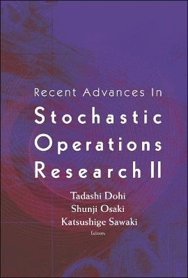 Recent Advances In Stochastic Operations Research Ii(English, Hardcover, unknown)