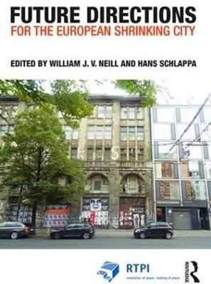 Future Directions for the European Shrinking City(English, Paperback, unknown)