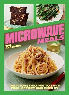 Microwave Meals(English, Hardcover, Anderson Tim)