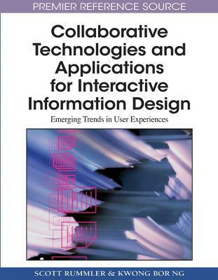 Collaborative Technologies and Applications for Interactive Information Design(English, Hardcover, unknown)