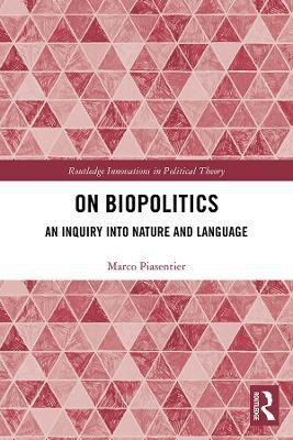 On Biopolitics(English, Electronic book text, Piasentier Marco)