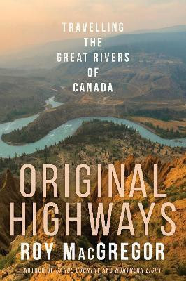 Original Highways(English, Paperback, MacGregor Roy)