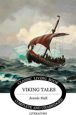 Viking Tales(English, Paperback, Hall Jennie)