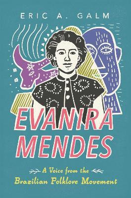 Evanira Mendes(English, Paperback, Galm Eric A.)