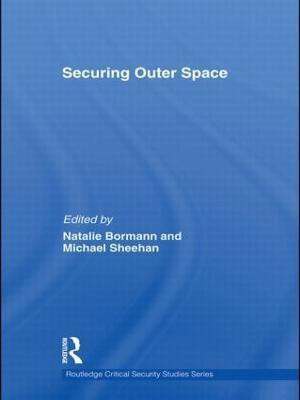 Securing Outer Space(English, Paperback, unknown)