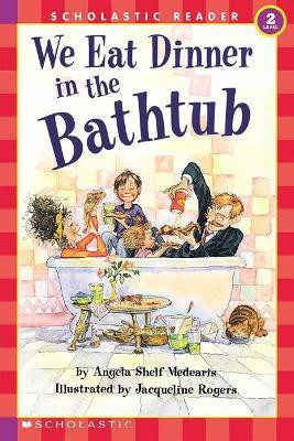We Eat Dinner in the Bathtub(English, Paperback, Medearis Angela Shelf)