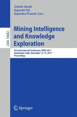 Mining Intelligence and Knowledge Exploration(English, Paperback, unknown)