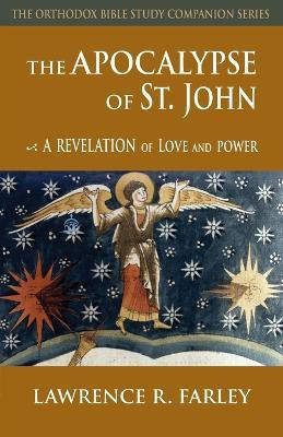 The Apocalypse of St. John(English, Paperback, Farley Lawrence R)