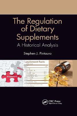 The Regulation of Dietary Supplements(English, Paperback, Pintauro Stephen J.)