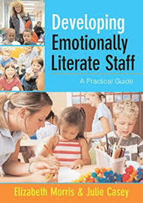 Developing Emotionally Literate Staff(English, Hardcover, Morris Elizabeth)