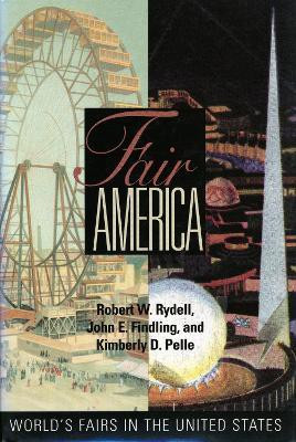 Fair America(English, Paperback, Rydell Robert W.)