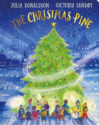 The Christmas Pine CBB(English, Board book, Donaldson Julia)