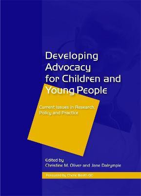 Developing Advocacy for Children and Young People(English, Paperback, unknown)