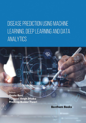 Disease Prediction using Machine Learning Deep Learning and Data Analytics(Hardcover, Geeta Rani)