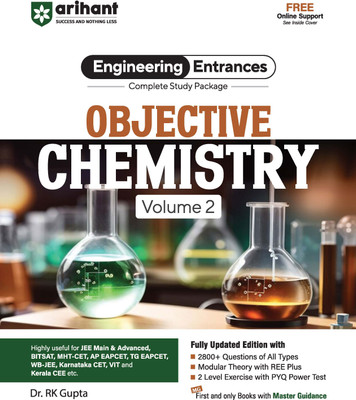 Arihant JEE Main Objective Chemistry for Volume 2 | Complete Study Package & Advanced, BITSAT, CET, VIT, NEET & Other Engineering Entrances 2025-2026 | 2500+ Questions, PYQs & 2-Level Exercises(Paperback, Dr. R K Gupta)