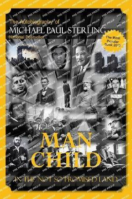 Man Child in the Not So Promised Land(English, Paperback, Sterling Apostle Michael P)