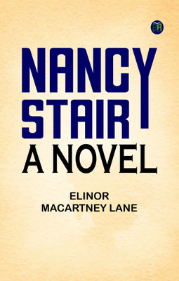 Nancy Stair: A Novel(Paperback, Elinor Macartney Lane)