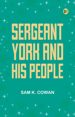 Sergeant York And His People(Paperback, Sam K. Cowan)