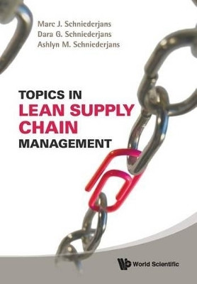 Topics In Lean Supply Chain Management(English, Paperback, Schniederjans Marc J)