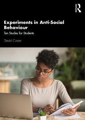 Experiments in Anti-Social Behaviour(English, Paperback, Canter David)