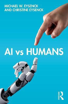 AI vs Humans(English, Paperback, Eysenck Michael W.)
