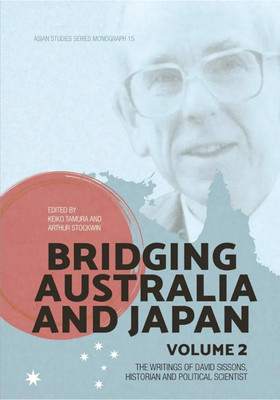 Bridging Australia and Japan: Volume 1(Paperback, Keik)