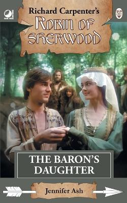 The Baron's Daughter(English, Paperback, Ash Jennifer)
