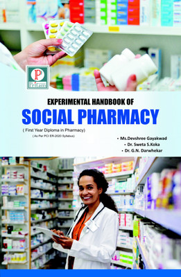 EXPERIMENTAL HANDBOOK OF SOCIAL PHARMACY(Paperback, Ms. Devshree Gayakwad, Dr. Sweta S. Koka, Dr. G. N. Darwhekar.)