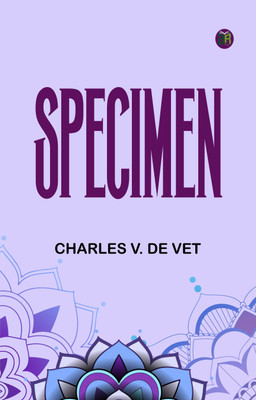 Specimen(Paperback, Charles V. De Vet)