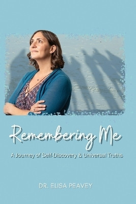 Remembering Me(English, Paperback, Peavey Elisa)