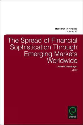The Spread of Financial Sophistication Through Emerging Markets Worldwide(English, Hardcover, unknown)