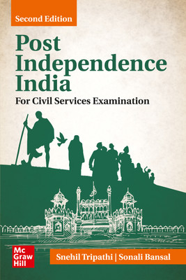 Post Independence India, 2e by Snehil Tripathi & Sonali Bansal for UPSC CSE 2025-26(Paperback, Sonali Bansal, Snehil Tripathi)