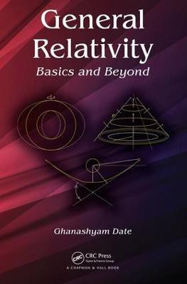 General Relativity(English, Electronic book text, Date Ghanashyam)