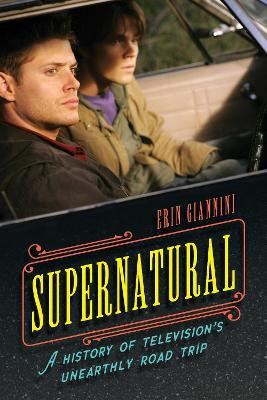Supernatural(English, Paperback, Giannini Erin)